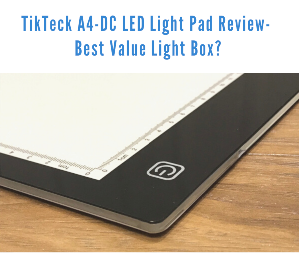 TikTeck LED Light Pad Review Best Value A4 Light | 2D Animation Software Guide