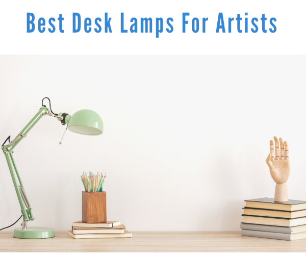 Best desk lamps for artists